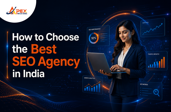 How to Choose the Best SEO Agency in India