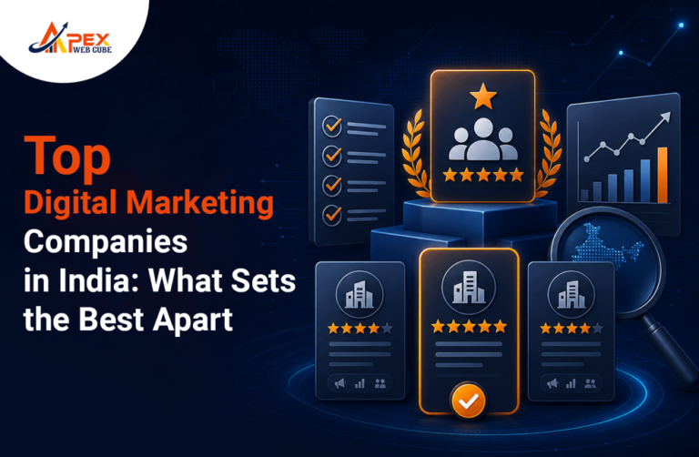 Top Digital Marketing Companies in India: What Sets the Best Apart