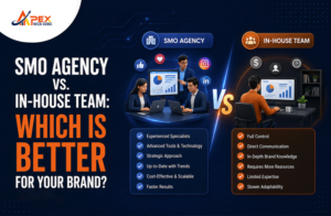 SMO Agency vs. In-House Team: Which Is Better for Your Brand?